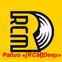 Радио «[RCM] Deep»